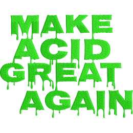 Make acid great again