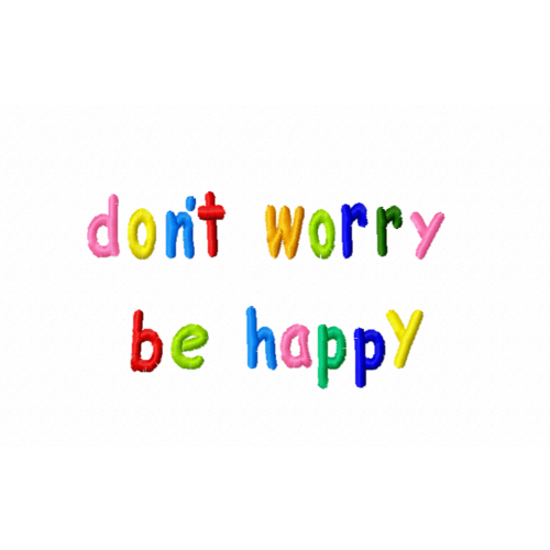 Файл вышивки Dont worry