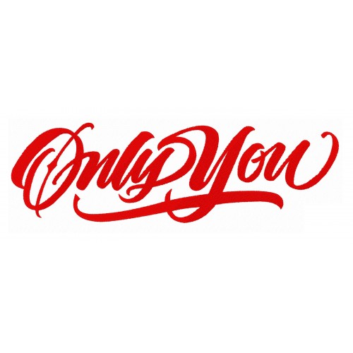 Файл вышивки Надпись Only You