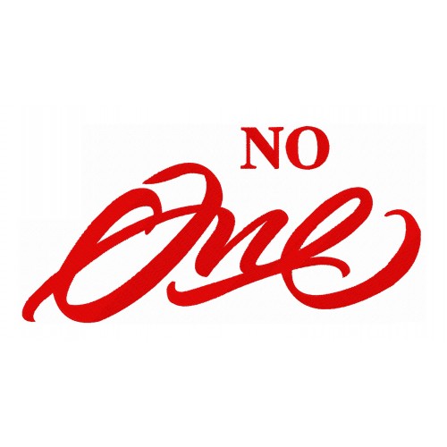 Файл вышивки Надпись "No one"