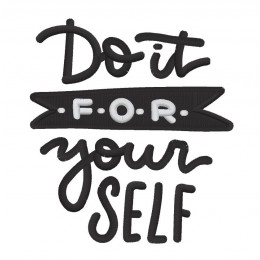 Do it for yourself