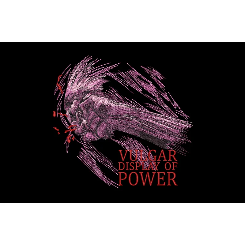 Vulgar Display of Power